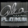 A.K.A. Pella Platinum, 2012