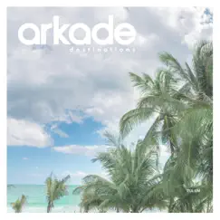 Arkade Destinations Tulum by Various Artists album reviews, ratings, credits