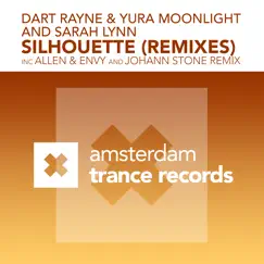 Silhouette (The Remixes) - Single by Dart Rayne, Yura Moonlight & Sarah Lynn album reviews, ratings, credits
