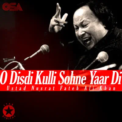 O Disdi Kulli Sohne Yaar Di - EP - Nusrat Fateh Ali Khan