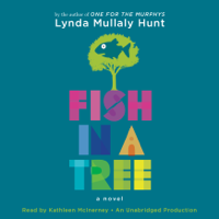 Lynda Mullaly Hunt - Fish in a Tree (Unabridged) artwork