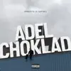 Choklad - Single album lyrics, reviews, download