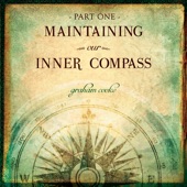 Maintaining Our Inner Compass, Pt. 1 artwork