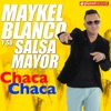 Chaca Chaca - Single