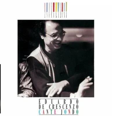 Cante jondo - Eduardo de Crescenzo