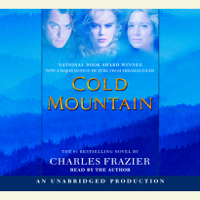 Charles Frazier - Cold Mountain (Unabridged) artwork