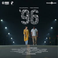 Govind Vasantha - 96 (Original Motion Picture Soundtrack) artwork