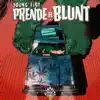 Stream & download Prende el Blunt