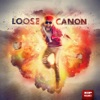 Loose Canon, Vol. 1 - EP, 2012