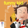 Matt Stanton - Funny Kid Get Licked! - Funny Kid Book 4 (Unabridged)