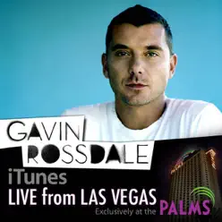 Live from Las Vegas At the Palms - EP - Gavin Rossdale Live from Las Vegas At the Palms - EP - Gavin Rossdale