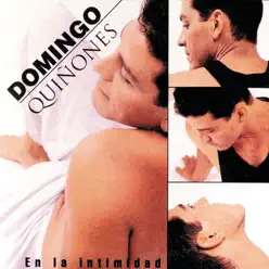 En la Intimidad - Domingo Quiñones