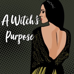 A Witch's Purpose