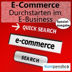 E-Commerce: Durchstarten im E-Business