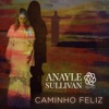 Caminho feliz - Single