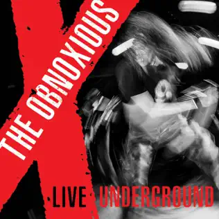 baixar álbum The Obnoxious - Live Underground