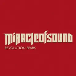 Revolution Spark - Single - Miracle of sound Revolution Spark - Single - Miracle of sound