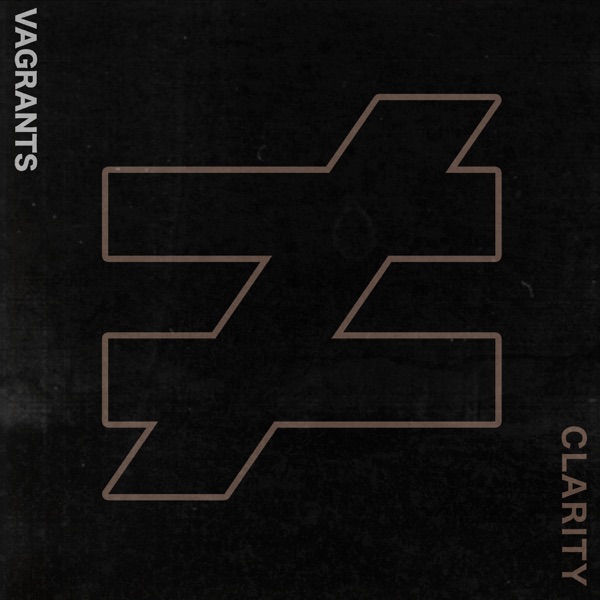 Vagrants - Clarity [single] (2018)