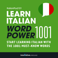 Innovative Language Learning - Learn Italian - Word Power 1001: Beginner Italian #8 (Unabridged) artwork