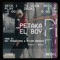 El Boy - Petaka lyrics
