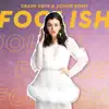 Stream & download Foolish (Crash Cove & Schier Remix) - Single