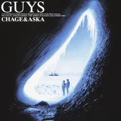 GUYS - Chage and Aska GUYS - Chage and Aska