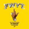 F W Y T - Single album lyrics, reviews, download