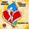 Holding On (feat. Barbara Tucker) - Terry Hunter lyrics