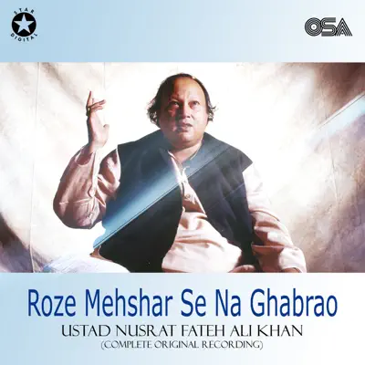 Roze Mehshar Se Na Ghabrao - Nusrat Fateh Ali Khan