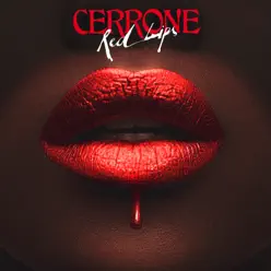 Red Lips - Cerrone Red Lips - Cerrone
