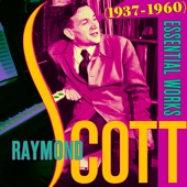 Raymond Scott - Night and Day