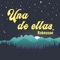 Una de Ellas - Rubenzoe lyrics