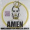Amen (feat. Vanessa Brazil) [Afro Mix] - James Deron lyrics