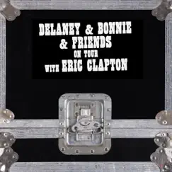 On Tour With Eric Clapton (Live) by Delaney & Bonnie album reviews, ratings, credits