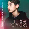 Throw Popcorn (feat. Isac Elliot) - Single album lyrics, reviews, download