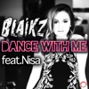 Dance with Me (feat. Nisa) [Remixes]
