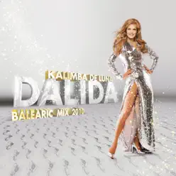 Kalimba de Luna (Balearic Mix 2010) - Single - Dalida