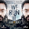 We Run It (Jamaica) - Single