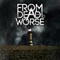 Locks and Chains - From Dead to Worse lyrics
