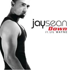 Down (feat. Lil Wayne) - EP - Jay Sean