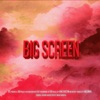 Big Screen - EP