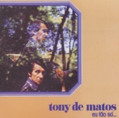 TONY DE MATOS - JUNTO 