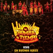 La Bomba de Tiempo Buenos Aires (En Vivo) artwork