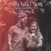 Jesse Daniel Smith - Jesse Daniel Smith Is Playing Other People's Music II artwork