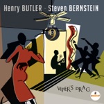 Henry Butler & Steven Bernstein - Viper’s Drag