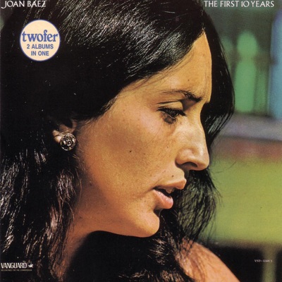 The First 10 Years - Joan Baez