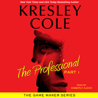 Kresley Cole - The Professional: Part 1 (Unabridged) artwork