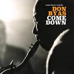 Come Down - Don Byas Come Down - Don Byas