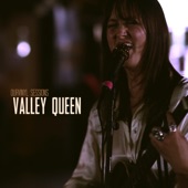 Valley Queen - In My Place