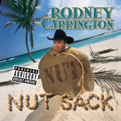 Nut Sack - Rodney Carrington